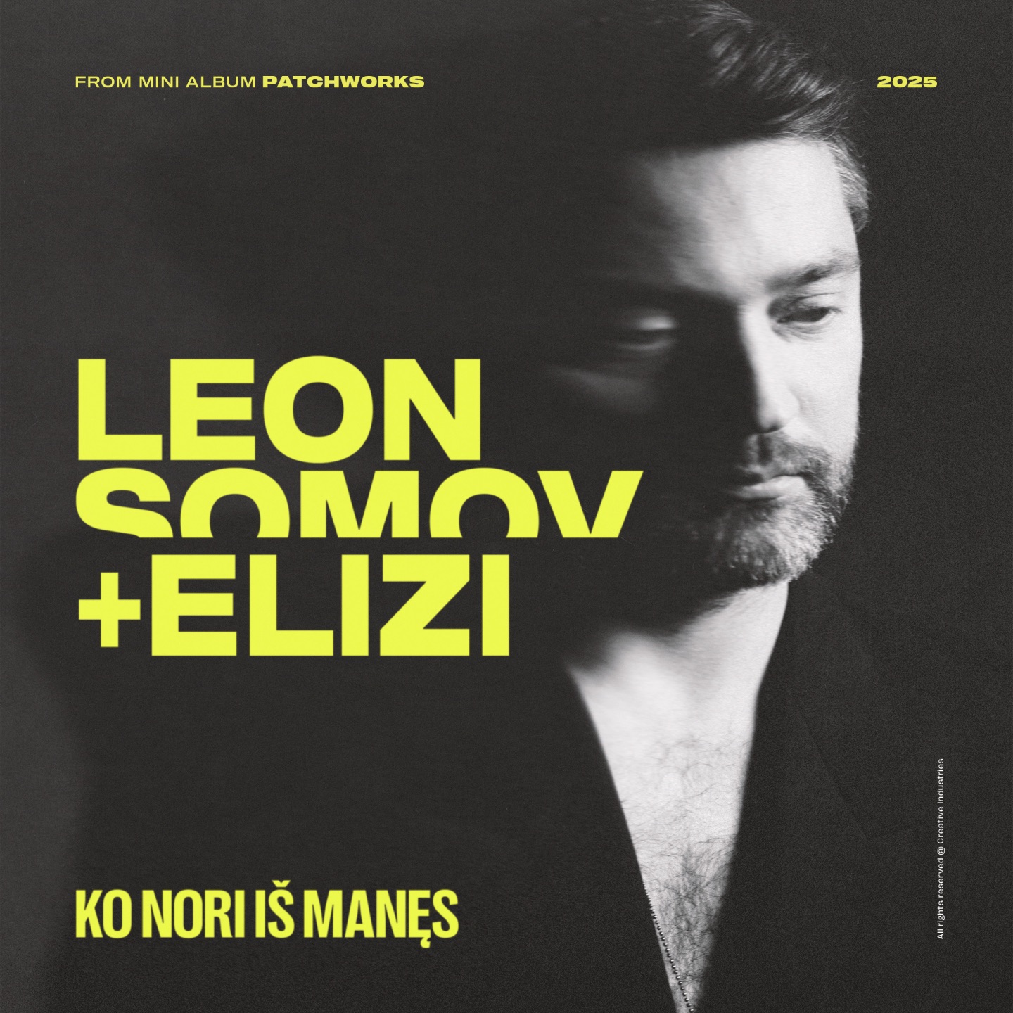LEON SOMOV ir ELIZI - Ko Nori Is Manes (2025)