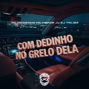 Com Dedinho no Grelo Dela