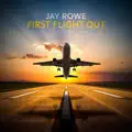 First Flight Out