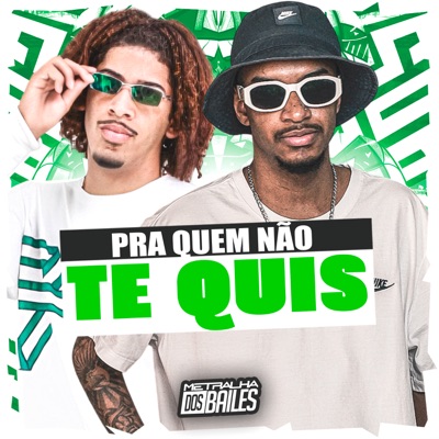 Pra Quem Não Te Quis - Single