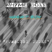 Fumbling Dudes (feat. Harmit Boy) - Single - Rhyme Boxx
