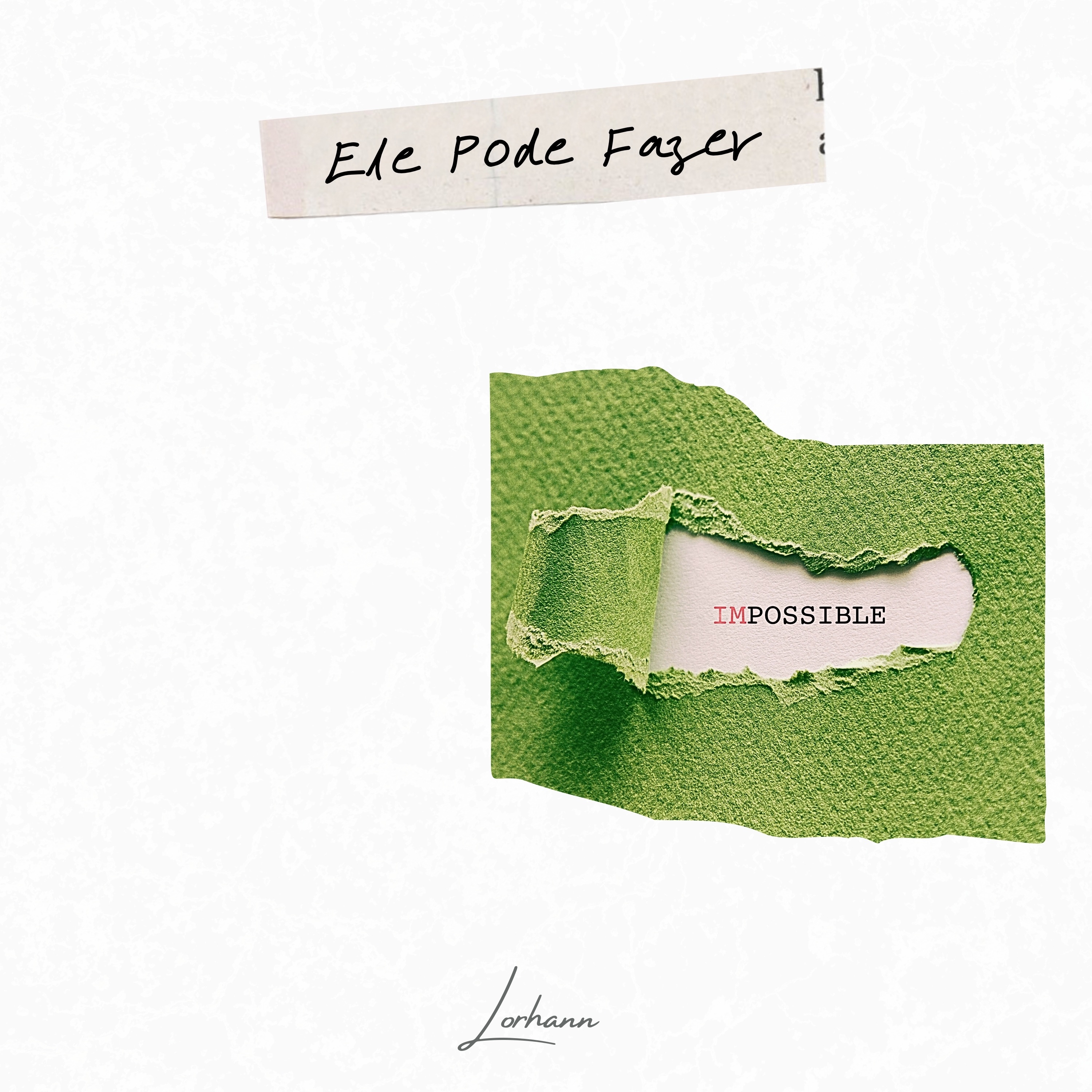 Ele Pode Fazer - Single