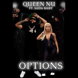 OPTIONS (feat. SADA BABY) Queen Nu