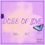 Dose of Love - EP