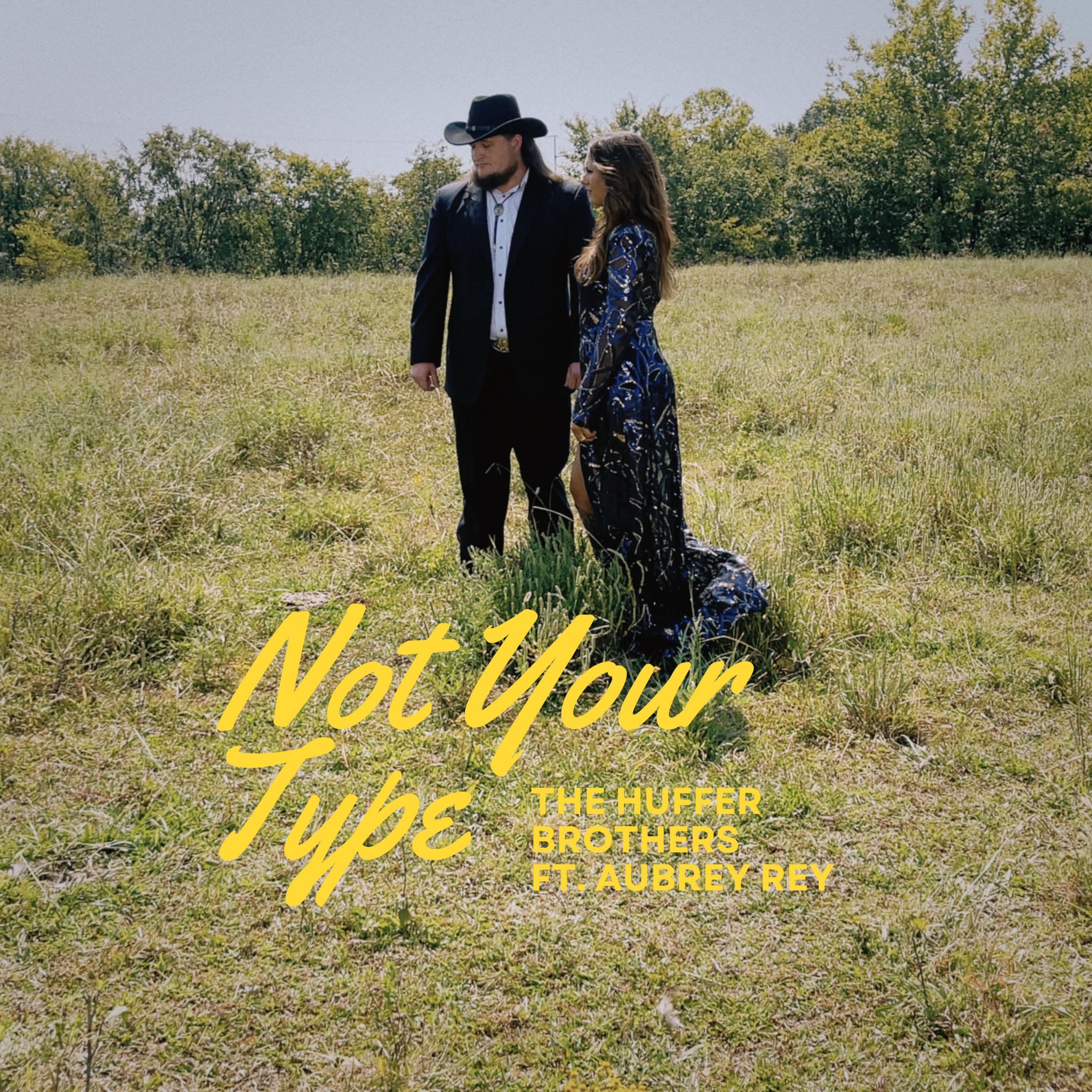Not Your Type (feat. Aubrey Rey) - Single