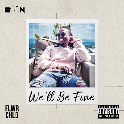 We'll Be Fine - Single