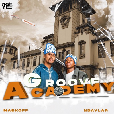 Groove Academy Episode 5 - Single