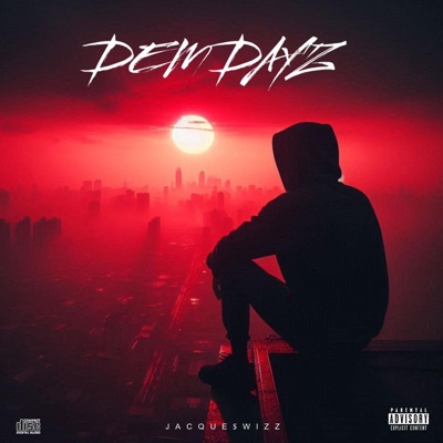 Dem Dayz(freestyle) - Single