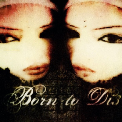Born to Di3