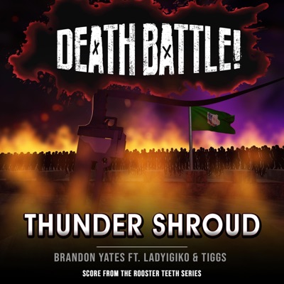 Death Battle: Thunder Shroud (feat. LadyIgiko & Tiggs) - Single