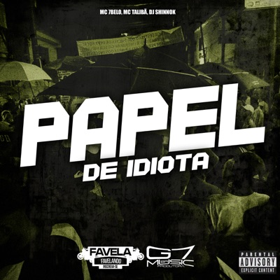 Papel de Idiota - Single