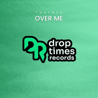 Over Me - Single