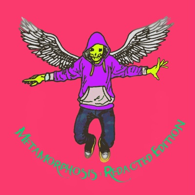 Metamorphosis: Redacted Edition