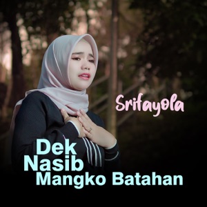 Dek Nasib Mangko Batahan Album Art