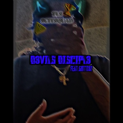 Devils Disciple (feat. Gotti3zz) - Single