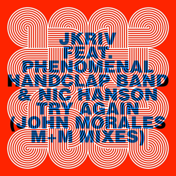 Try Again (John Morales Mixes) [feat. Nic Hanson] - Single