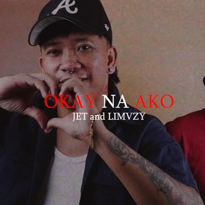 Okay na Ako (feat. Limvzy) - Single