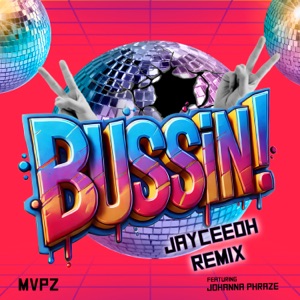 Bussin - Jayceeoh Remix (feat. Johanna Phraze, The Gaff & Amp Live)