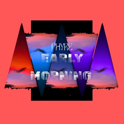 EARLY MORNING - Single