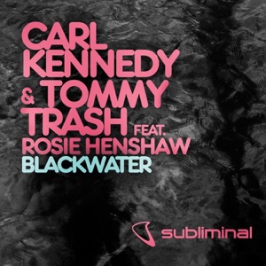 Blackwater (feat. Rosie Henshaw) - Single