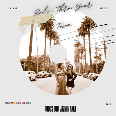 Riden Thru Your Town (feat. Jazmin Akea & SClass) - Single