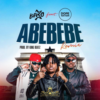 Abebebe (feat. DopeNation) [Remix] - Single