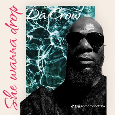 She gone wanna drop - Single