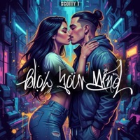 Blow Your Mind - Single - Scotty T