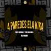 4 Paredes Ela Kika - Single