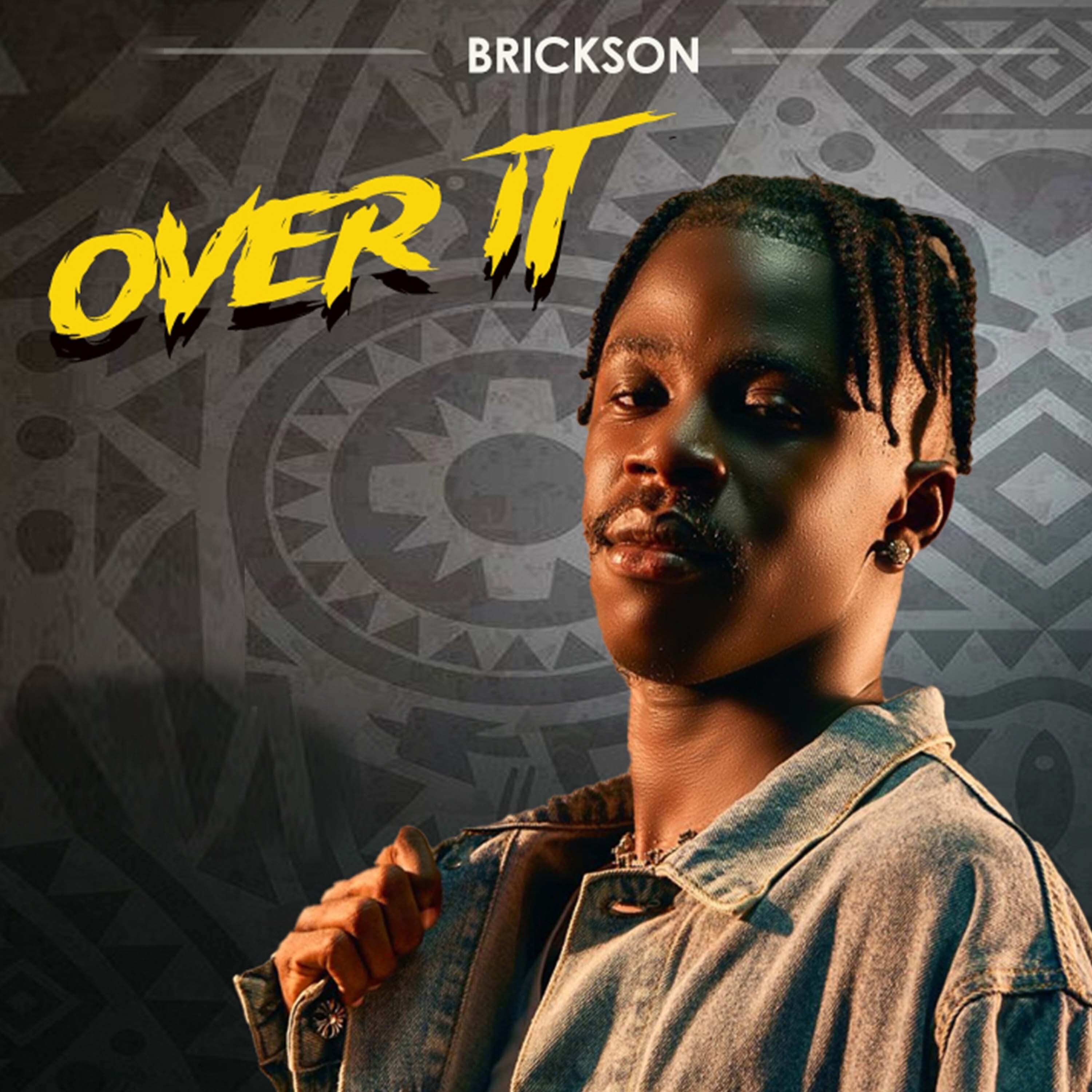 Brickson - Over It