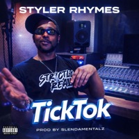 Ticktok - Single - StylerRhymes