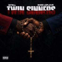 Twin Sinners - Single - iNTeLL, Nuke LeFleur, 2nd Generation Wu & Kyo Itachi