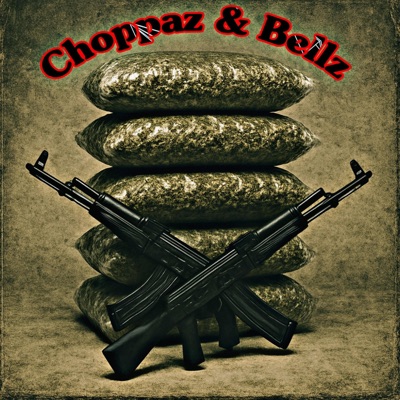 Choppaz&Bellz - Single