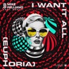 I Want It All (Euphoria) cover art