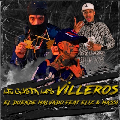 Le gusta los villeros (feat. Eliz & Massi nada mas) - Single