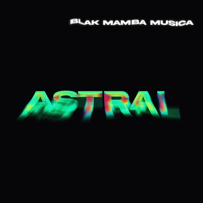 Astral - Single