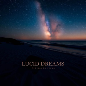 Lucid Dreams (feat. Dawn Huntley) [Piano]