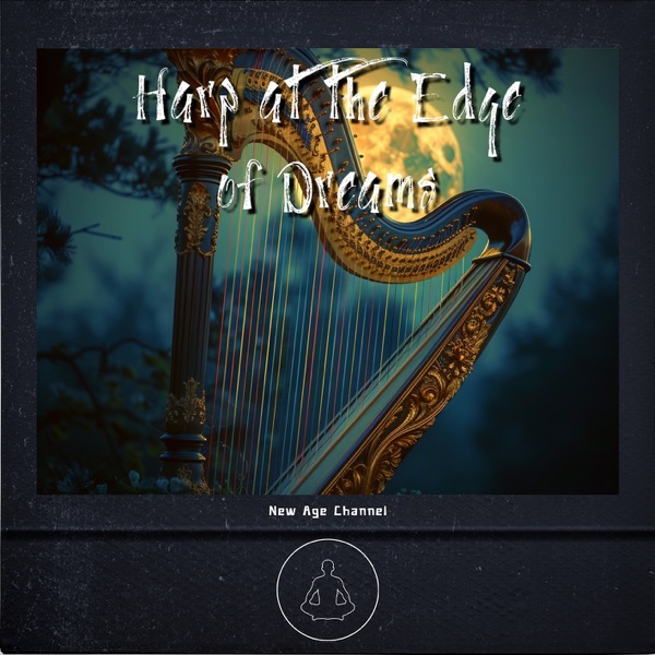Harp at the Edge of Dreams