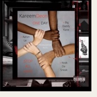 One Day (feat. Aaron le, Big Daddy Kane & Keak Da Sneak) - Single - KareemDeon