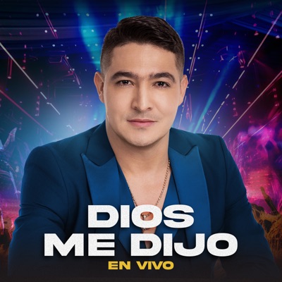DIOS ME DIJO (EN VIVO) - Single
