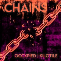 Break These Chains (feat. Kilotile) - Single - occXpied