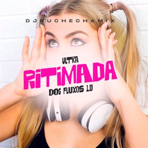 Ultra Ritimada dos Fluxos 1.0