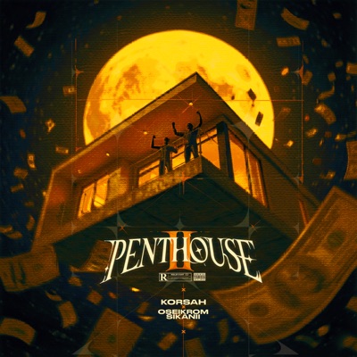 Penthouse II (feat. Oseikrom Sikanii) - Single