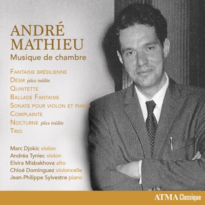 André Mathieu: Musique de chambre