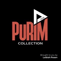 A Purim Collection 2026 - Leibish Posen