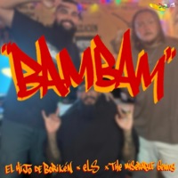 BAMBAM - Single - EL S. Vidal Quintero, The Miserable Genius & El Hijo de Borikén