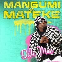 Mangumi na Mateke - Single - Didi Man