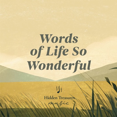 Words of Life So Wonderful (feat. Shillong Chamber Choir) - Single