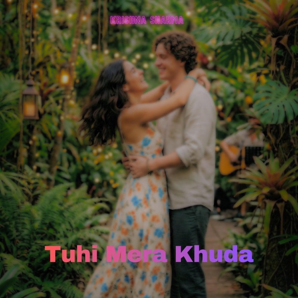 Tuhi Mera Khuda