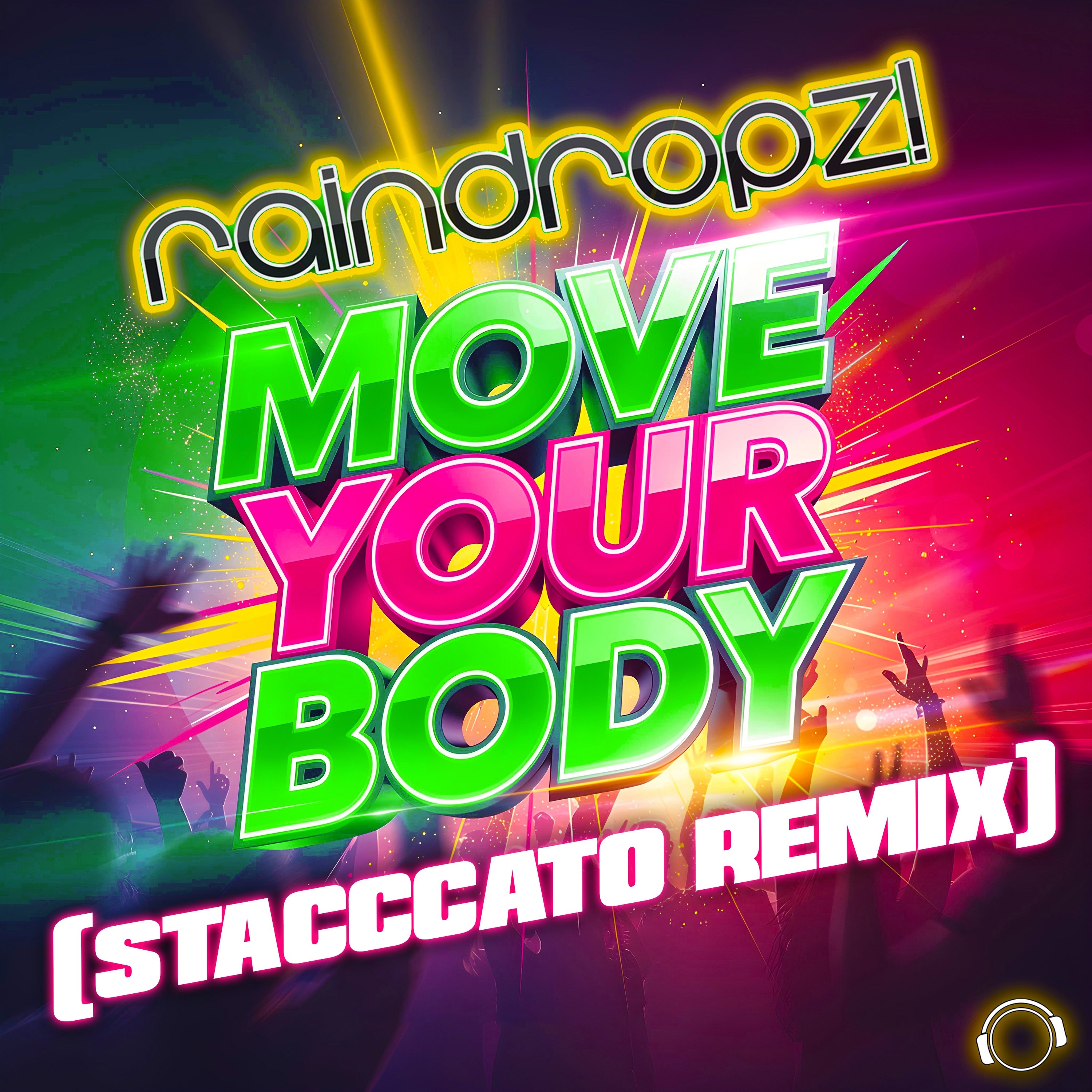 Move Your Body (Stacccato Remix) - Single
